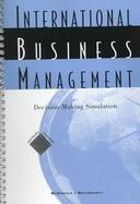 International Business Management Decision-Making Simulation cover