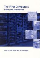 The First Computers History and Architectures cover