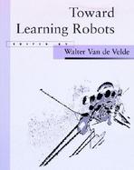 Toward Learning Robots cover