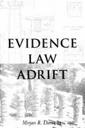 Evidence Law Adrift cover