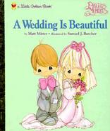 A Wedding Is Beautiful Little Golden Book cover