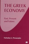 The Greek Economy: Past, Present, Future cover
