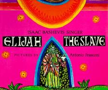 Elijah the Slave cover