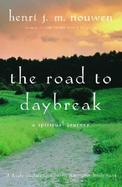 Road to Daybreak A Spiritual Journey cover
