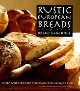 Rustic European Breads from Your Bread Machine cover