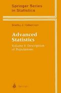 Advanced Statistics Description of Populations (volume1) cover