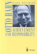 Otto Hahn Achievement and Responsibility cover