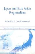 Japan and East Asian Regionalism cover