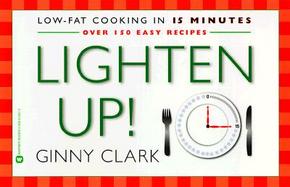 Lighten Up! Low-Fat Cooking in 15 Minutes cover