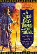 A Quest-Lover's Treasury of the Fantastic cover