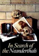 In Search of the Neanderthals cover