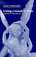 Making a Necessity of Virtue: Aristotle and Kant on Virtue cover