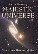 Majestic Universe Views from Here to Infinity cover