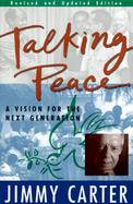 Talking Peace: A Vision for the Next Generation cover