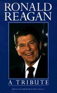 Ronald Reagan A Tribute cover
