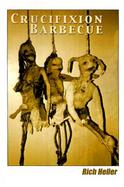 Crucifixion Barbecue cover