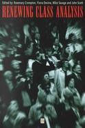 Renewing Class Analysis cover