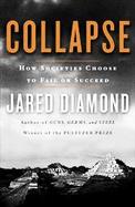 Collapse How Societies Choose To Fail Or Succeed cover