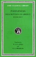 Pausanias Description of Greece  Laconia, Messenia, Elis I; Books III Through V (volume2) cover