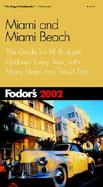 Fodor's Miami: Completely Updated Every Year, Smart Travel Tips from A to Z, Pull-Out Color Map cover