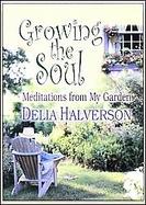 Growing the Soul Meditations from My Garden cover