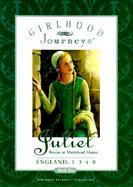 Juliet: Rescue at Marlehead Manor, England, 1340 cover