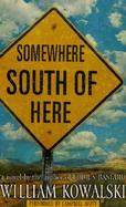 Somewhere South of Here cover