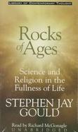 Rock of Ages: Science and Religion in the Fullness of Life cover