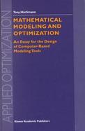 Mathematical Modeling and Optimization An Essay for the Design of Computer-Based Modeling Tools cover