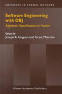 Software Engineering With Obj Algebraic Specification in Action cover