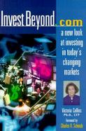 Investbeyond.Com: A New Look at Investing in Today's Changing Markets cover