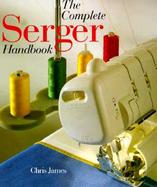 The Complete Serger Handbook cover