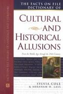 Facts on File Dictionary of Cultural and Historical Allusions From the Middle Ages Through the 20th Century cover