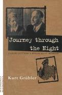 Journey Through the Night: A Holocaust Memoir cover