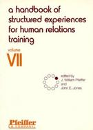 Handbook of Structured Experiences for Human Relations Training (volume7) cover