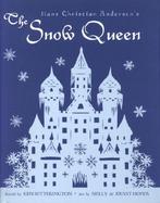 Hans Christian Andersen's the Snow Queen A Fairy Tale Told in Seven Stories cover