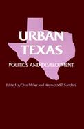 Urban Texas Politics and Development cover