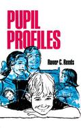Pupil Profiles A Guide to Understanding and Teaching Children and Youth cover