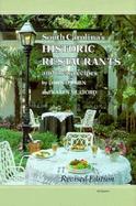 South Carolina's Historic Restaurants and Their Recipes cover