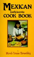 Mexican Family Favorites Cook Book cover