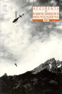 Accidents N.American Mountneer, 1991 cover