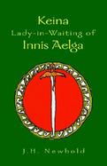 Keina Lady-In-Waiting of Innis Aeiga cover
