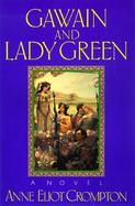 Gawain and Lady Green cover