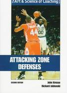Attacking Zone Defenses cover