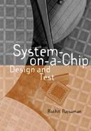 System-On-A-Chip Design and Test cover