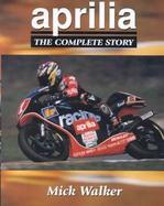 Aprilia The Complete Story cover