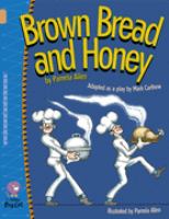 Brown Bread and Honey: Band 12/Copper (Collins Big Cat) cover