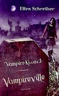 Vampireville Vampire Kisses Three cover