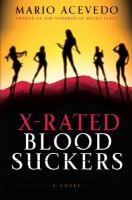 X-Rated Bloodsuckers A Novel cover