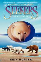 Seekers: Return to the Wild #2: the Melting Sea cover